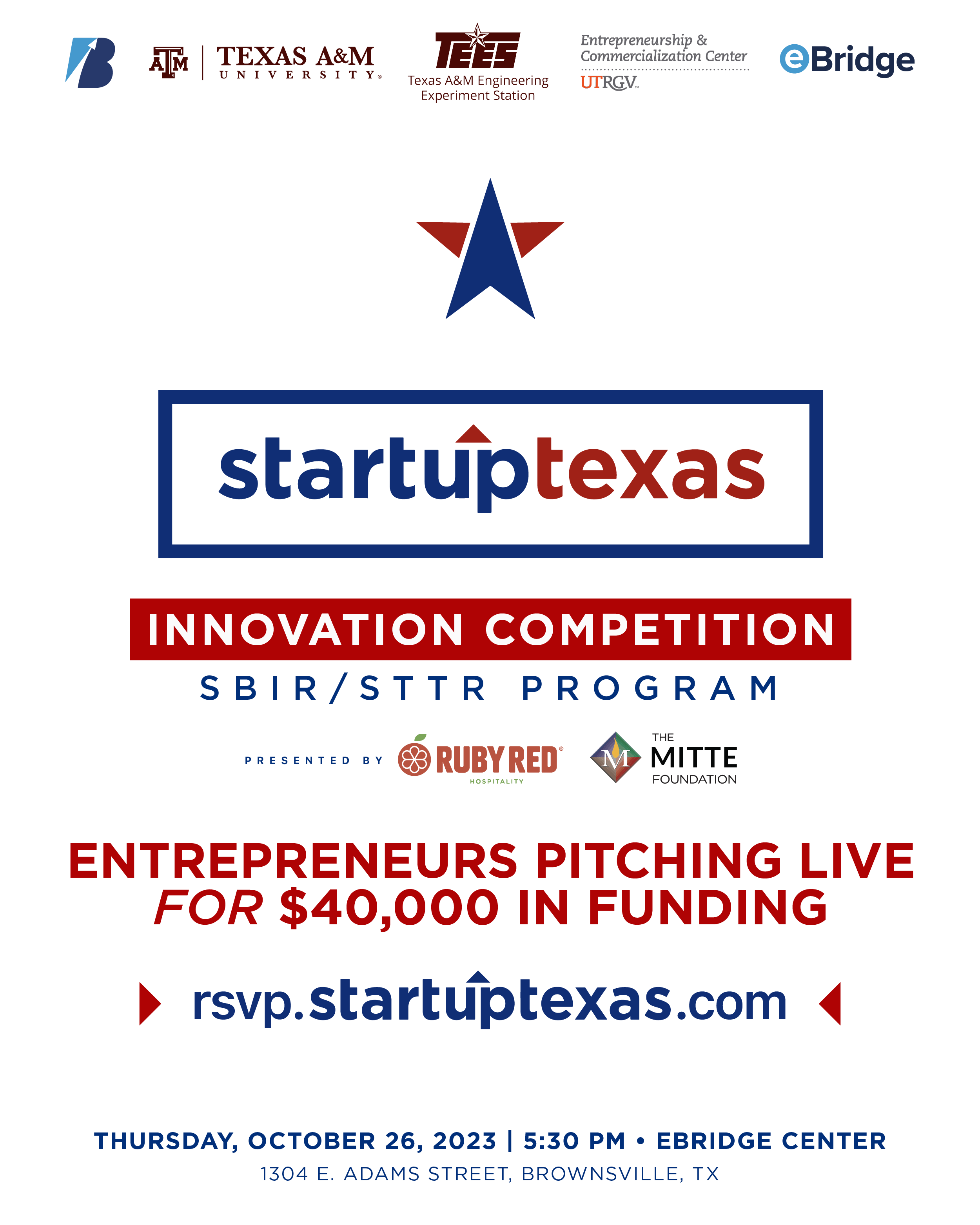 Texas A&M provides $70,000 for Upcoming StartUp Texas Innovation Competition, in Partnership with BCIC and UTRGV ECC