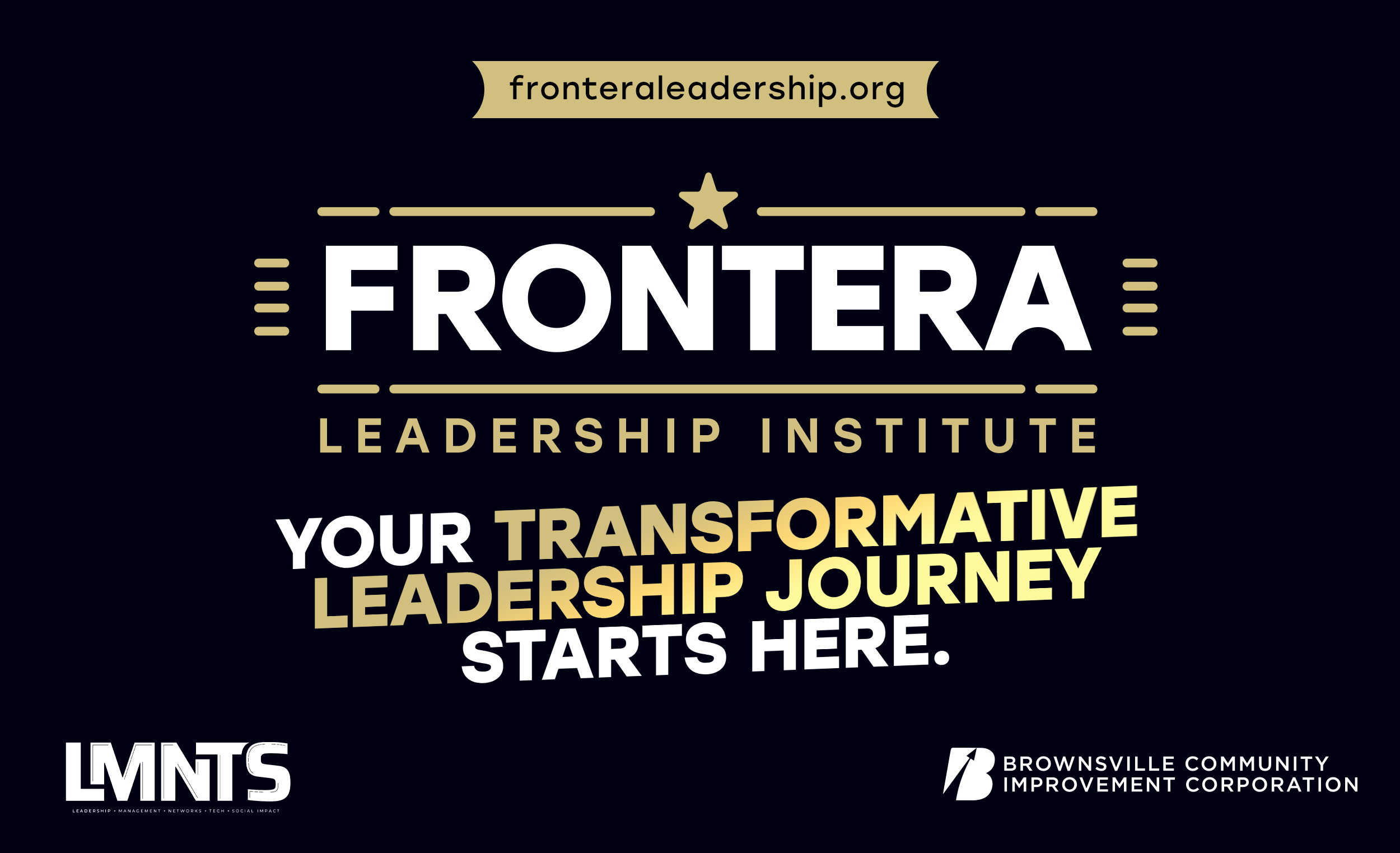 Frontera Leadership Institute: The Brownsville Community Improvement Corporation (BCIC) and LMNTS Launch a Life-Changing Leadership Program